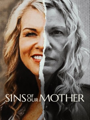 Xem phim Sins of Our Mother - Tội Lỗi Của Người Mẹ 2022 Full HD Vietsub