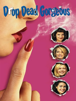 Xem phim Drop Dead Gorgeous - Đẹp Chết Người 1999 Full HD Vietsub