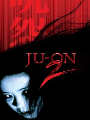 Xem phim Ju-On: The Grudge 2 - Lời Nguyền 2 2003 Full HD Vietsub