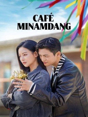 Xem phim Cafe Minamdang - Tiệm Cà Phê Mỹ Nam 2022 Full HD Vietsub