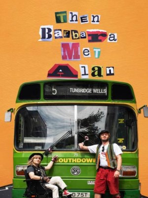 Xem phim Then Barbara Met Alan - Rồi Barbara Gặp Alan 2022 Full HD Vietsub