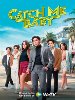 Xem phim Catch Me Baby - Bậc Thầy Tình Yêu 2022 Full HD Vietsub