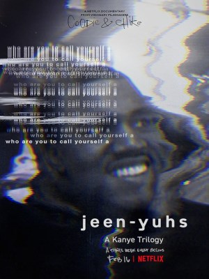 Xem phim Jeen-yuhs: A Kanye Trilogy - jeen-yuhs: Bộ Ba Của Kanye 2022 Full HD Vietsub