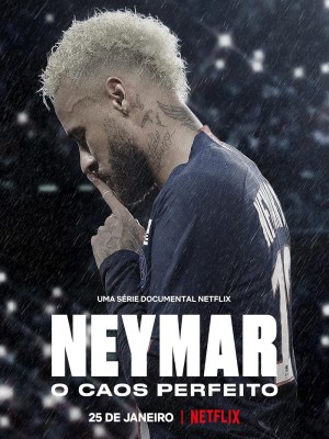 Xem phim Neymar: The Perfect Chaos - Neymar: Sự Hỗn Loạn Hoàn Hảo 2022 Full HD Vietsub