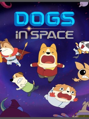 Xem phim Dogs in Space Season 2 - Cún Ngoài Không Gian (Mùa 2) 2022 Full HD Vietsub