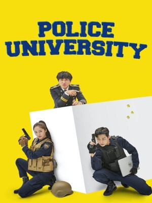 Xem phim Police University - Học Viện Cảnh Sát 2021 Full HD Vietsub