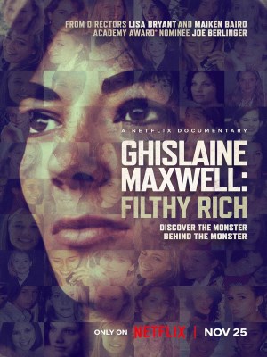 Xem phim Ghislaine Maxwell: Filthy Rich - Ghislaine Maxwell: Giàu Có Và Đồi Bại 2022 Full HD Vietsub