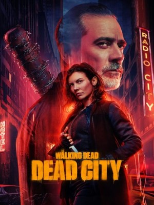 Xem phim The Walking Dead: Dead City Season 2 - Xác Sống: Thành Phố Chết (Mùa 2) 2025 Full HD Vietsub