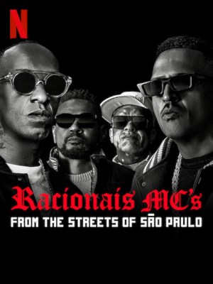 Xem phim Racionais MC's: From the Streets of São Paulo - Racionais MC's: Từ Những Con Phố São Paulo 2022 Full HD Vietsub