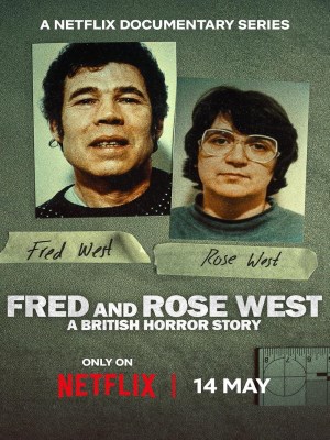 Xem phim Fred & Rose West: A British Horror Story - Fred Và Rose West: Nỗi Kinh Hoàng Nước Anh 2025 Full HD Vietsub