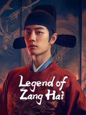 Xem phim Legend of Zang Hai - Tàng Hải Truyện 2025 Full HD Vietsub