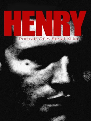 Xem phim Henry: Portrait of a Serial Killer - Henry: Chân Dung Một Kẻ Giết Người 1986 Full HD Vietsub