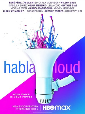 Xem phim Habla Loud - Hãy Lên Tiếng Thật Lớn 2022 Full HD Vietsub
