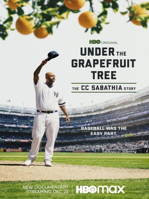 Xem phim Under the Grapefruit Tree: The CC Sabathia Story - Dưới Bóng Cây Bưởi: Câu Chuyện Của CC Sabathia 2020 Full HD Vietsub