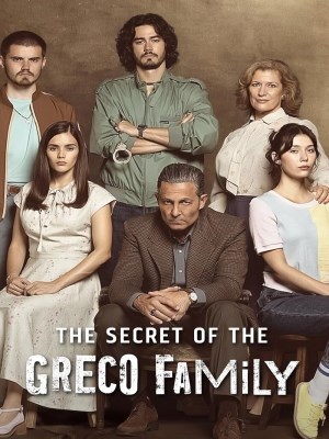 Xem phim El Secreto de la Familia Greco - Bí Mật Của Gia Đình Greco 2022 Full HD Vietsub