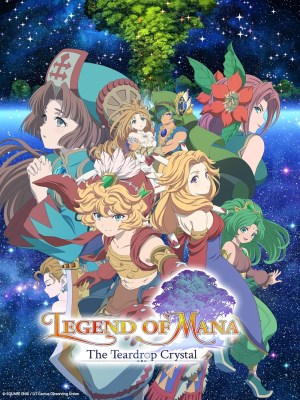 Xem phim Seiken Densetsu: Legend of Mana - The Teardrop Crystal - Seiken Densetsu: Huyền Thoại Về Mana - Pha Lê Giọt Nước Mắt 2022 Full HD Vietsub