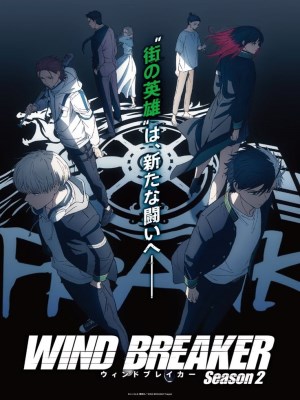 Xem phim Wind Breaker Season 2 - Chắn Gió (Mùa 2) 2025 Full HD Vietsub