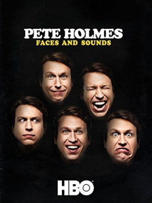 Xem phim Pete Holmes: Faces and Sounds - Pete Holmes: Nhăn Mặt Và Nhại Tiếng 2016 Full HD Vietsub