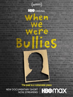 Xem phim When We Were Bullies - Một Thời Là Kẻ Bắt Nạt 2021 Full HD Vietsub