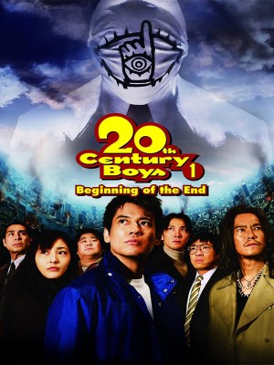 Xem phim 20th Century Boys 1: Beginning of the End - 20th Century Boys 1: Beginning of the End 2008 Full HD Vietsub