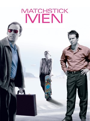 Xem phim Matchstick Men - Những Kẻ Lừa Đảo 2003 Full HD Vietsub