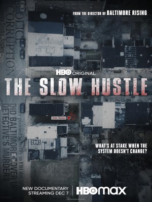 Xem phim The Slow Hustle - Sự Thúc Đẩy Chậm Chạp 2021 Full HD Vietsub