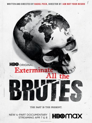Xem phim Exterminate All the Brutes - Tận Diệt Những Kẻ Hung Tàn 2021 Full HD Vietsub