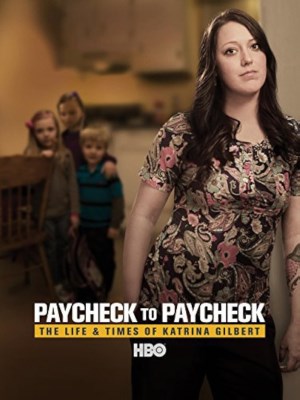 Xem phim Paycheck to Paycheck: The Life and Times of Katrina Gilbert - Chuyện Đồng Lương: Cuộc Sống Của Katrina Gilbert 2014 Full HD Vietsub