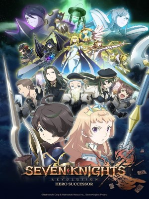 Xem phim Seven Knights Revolution: The Hero's Successor - Bảy Hiệp Sĩ - Người Kế Vị Anh Hùng 2021 Full HD Vietsub