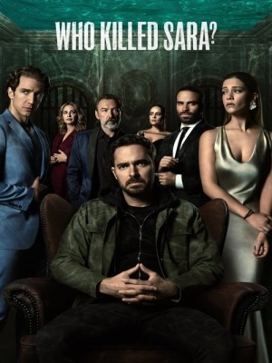 Xem phim Who Killed Sara? Season 1 - Ai Đã Giết Sara? (Mùa 1) 2021 Full HD Vietsub