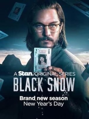 Xem phim Black Snow Season 2 - Tuyết Đen (Mùa 2) 2025 Full HD Vietsub