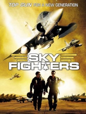 Xem phim Sky Fighters - Máy Bay Chiến Đấu Trên Bầu Trời 2005 Full HD Vietsub