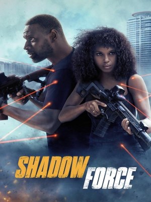 Xem phim Shadow Force - Lực Lượng Bóng Đêm 2025 Full HD Vietsub