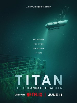 Xem phim Titan: The OceanGate Disaster - Titan: Thảm Họa OceanGate 2025 Full HD Vietsub