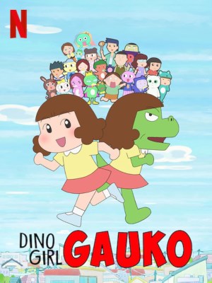 Xem phim Dino Girl Gauko Season 1 - Gauko - Cô Bé Khủng Long (Mùa 1) 2019 Full HD Vietsub