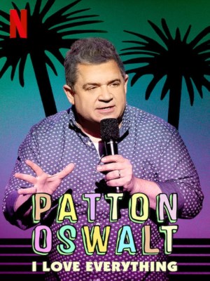 Xem phim Patton Oswalt: I Love Everything - Patton Oswalt: Tôi Yêu Tất Cả 2020 Full HD Vietsub
