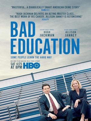Xem phim Bad Education - Nền Giáo Dục Xấu Xí 2019 Full HD Vietsub