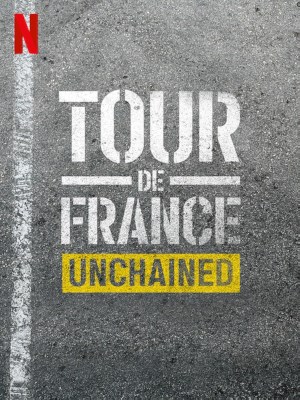 Xem phim Tour de France: Unchained Season 1 - Tour De France: Trên Từng Dặm Đường (Mùa 1) 2023 Full HD Vietsub
