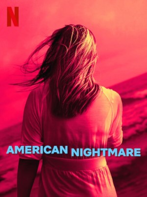 Xem phim American Nightmare - Cơn Ác Mộng Mỹ 2024 Full HD Vietsub