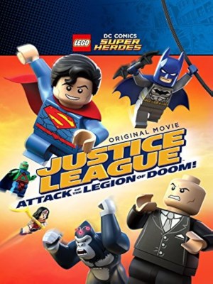 Xem phim Lego DC Super Heroes: Justice League - Attack of the Legion of Doom! - LEGO DC Super Heroes - Liên Minh Công Lý: Cuộc Tấn Công Của Quân Đoàn Diệt Vong! 2015 Full HD Vietsub