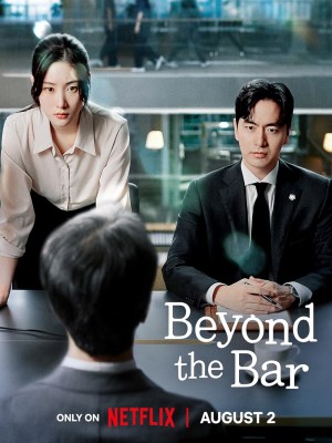 Xem phim Beyond the Bar - Giấc Mơ Người Luật Sư 2025 Full HD Vietsub