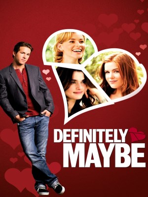 Xem phim Definitely, Maybe - Mảnh Ghép Tình Yêu 2008 Full HD Vietsub