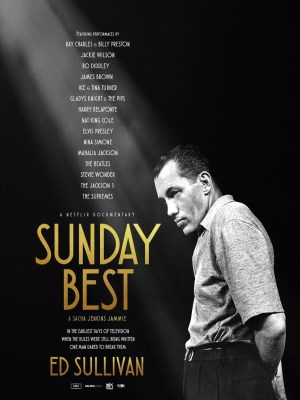 Xem phim Sunday Best: The Untold Story of Ed Sullivan - Sunday Best: Chuyện Chưa Kể Của Ed Sullivan 2025 Full HD Vietsub