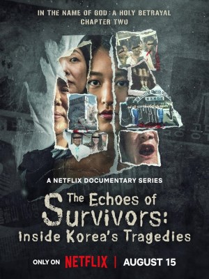 Xem phim The Echoes of Survivors: Inside Korea's Tragedies - Tiếng Vọng Của Người Sống Sót: Thảm Án Tại Hàn Quốc 2025 Full HD Vietsub