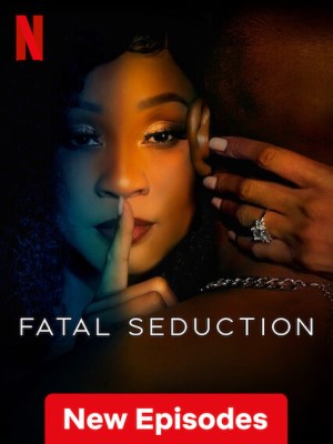 Xem phim Fatal Seduction Season 1 - Cám Dỗ Chết Chóc (Mùa 1) 2023 Full HD Vietsub