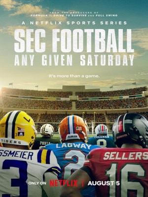 Xem phim SEC Football: Any Given Saturday - SEC Football: Bóng Bầu Dục Mỹ Thứ Bảy 2025 Full HD Vietsub