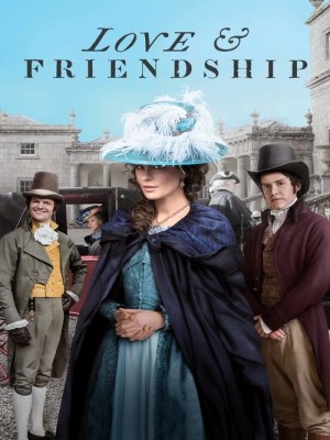 Xem phim Love & Friendship - Tình Yêu Và Tình Bạn 2016 Full HD Vietsub