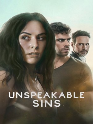 Xem phim Unspeakable Sins - Tội Lỗi Giấu Kín 2025 Full HD Vietsub