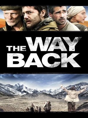 Xem phim The Way Back - Đường Về 2010 Full HD Vietsub