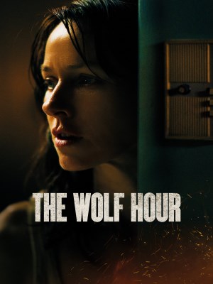 Xem phim The Wolf Hour - The Wolf Hour 2019 Full HD Vietsub
